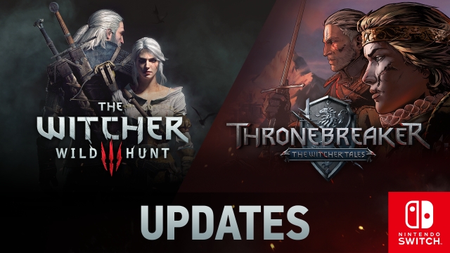 The Witcher 3 And Thronebreaker Updates On Nintendo Switch Cd Projekt Red